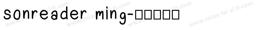 sonreader ming字体转换